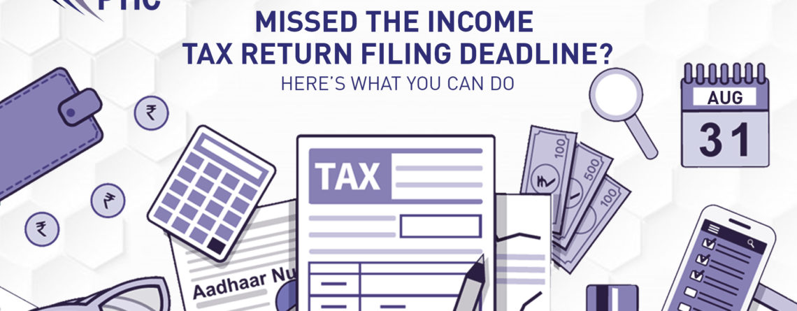 What you can do if you have missed the last date of Income Tax Return Filing