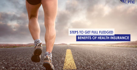 Steps to Get Full Fledged Benefits of Health Insurance