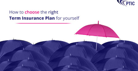 How to choose the right term insurance plan for yourself